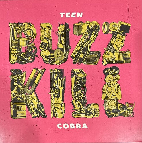Teen Cobra: Buzzkill - (VINYL LP)