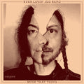 Ever-Lovin' Jug Band: Move That Thing - (VINYL LP)