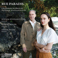 Sophia Stoyanovich: Rue Paradis - Chamber Works by Patrick Stoyanovich - CD