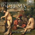 Domenico Cerasani: Da Crema: Lute Music - CD