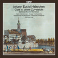 Sachsisches Vocalensemble: Heinichen: German Sacred Cantatas - CD