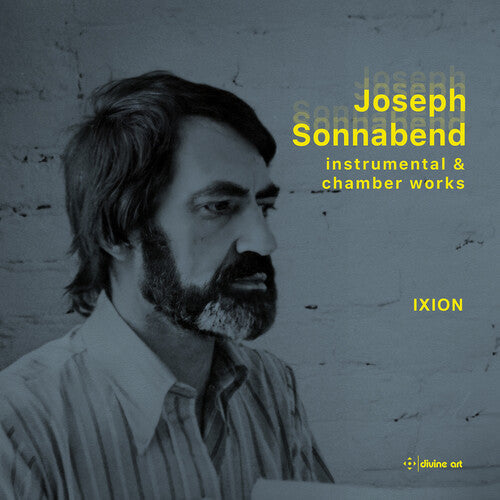 Xion: Sonnabend: Instrumental & Chamber Works - CD