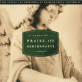 Byu Choirs: Songs of Praise & Remembrance - CD