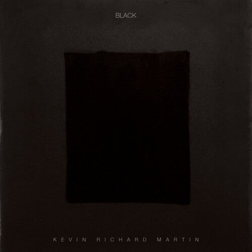 Kevin Richard Martin: Black - (VINYL LP)