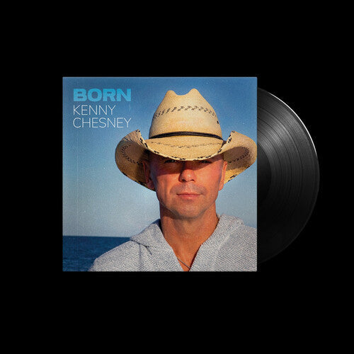 Kenny Chesney: Born - (VINYL LP)