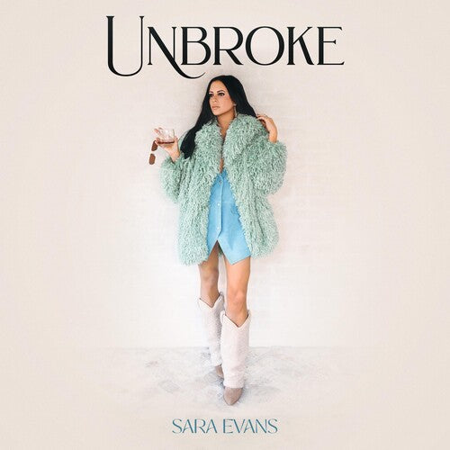 Sara Evans: Unbroke - (VINYL LP)