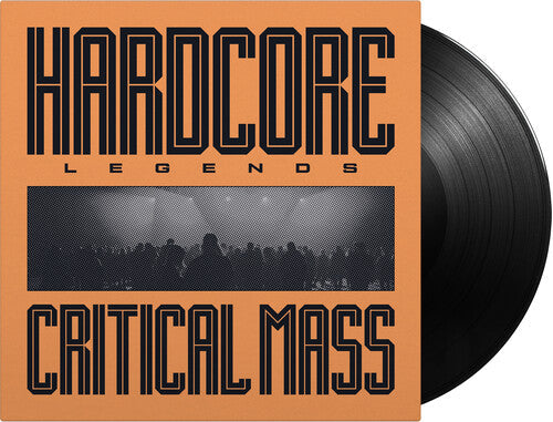 Critical Mass: Hardcore Legends - (VINYL LP)