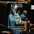 Thomas Sanderling: Weinberg: Der Idiot (in russischer Sprache) - CD