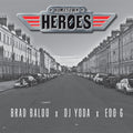 Hometown Heroes ( Brad Baloo X DJ Yoda X Edo G ): Hometown Heroes - (VINYL LP)
