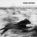 Wand: Vertigo - (VINYL LP)