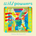 Wild Powwers: Pop Hits & Total Bummers 5 - (VINYL LP)