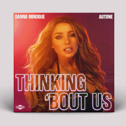 Dannii Minogue: Thinking 'Bout Us - 12-INCH SINGLE