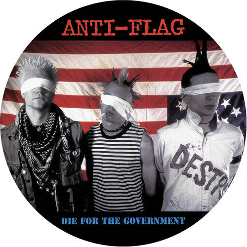 Anti-Flag: DIE FOR THE GOVERNMENT - (VINYL LP)