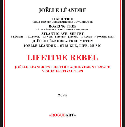 Joelle Leandre: Lifetime Rebel: Joelle Leandre's Lifetime Achievement Awards, Vision Festival 2023 - CD