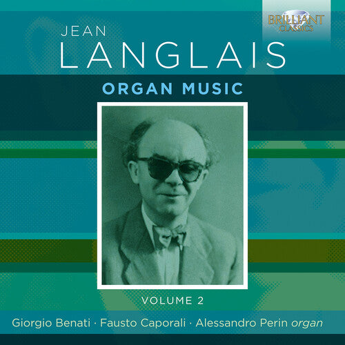 Giorgio Benati: Langlais: Organ Music, Vol. 2 - CD