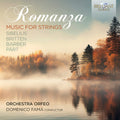 Orchestra Orfeo: Sibelius, Britten, Barber & Part: Romanza - Music for Strings - CD