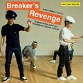 Arthur Baker: Arthur Baker Presents Breakers Revenge - Original B-Boy and B-Girl     Breakdance Classics 1970-84 - (VINYL LP)