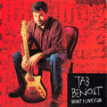 Tab Benoit: What I Live for - CD
