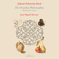 Jose Miguel Moreno: De Occulta Philosophia - Works for Lute - CD