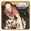 Mondo Generator: Cocaine Rodeo - (VINYL LP)