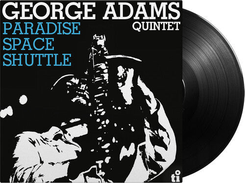 George Quintet Adams: Paradise Space Shuttle - 180-Gram Black Vinyl - (VINYL LP)