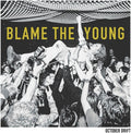 October Drift: Blame The Young - (VINYL LP)