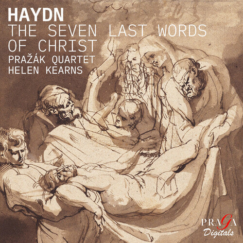 Prazak Quartet: Haydn: The Seven Last Words (Arr. for String Quartet and Soprano by Jo - CD