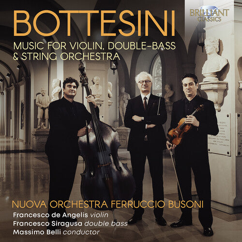Nuova Orchestra Ferruccio Busoni: Bottesini: Music for Violin, Double-Bass & String Orchestra - CD