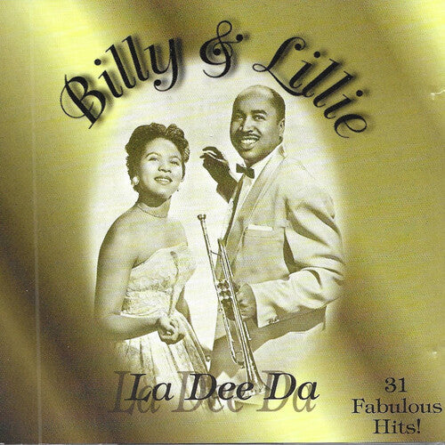 Billy & Lillie: La Dee Dah: 31 Fabulous Hits - CD