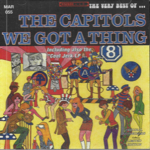 The Capitols: Very Best Of The Capitols: We Got A Thing - CD