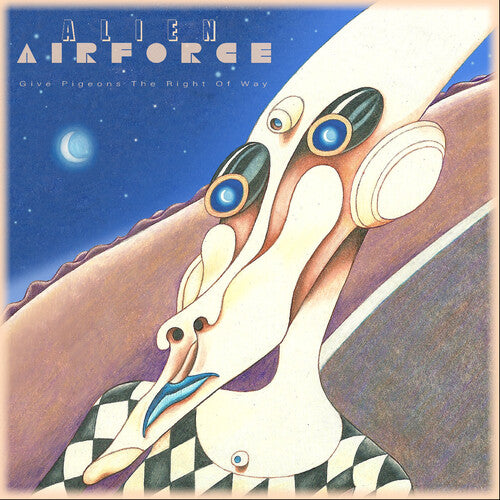 Alien Airforce: Give Pigeons The Right Of Way - (VINYL LP)