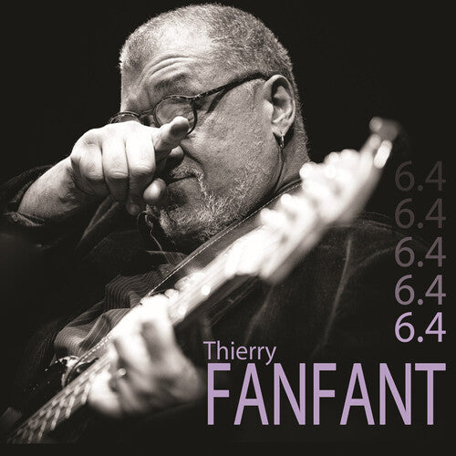 Thierry Fanfant: 6,4 - CD