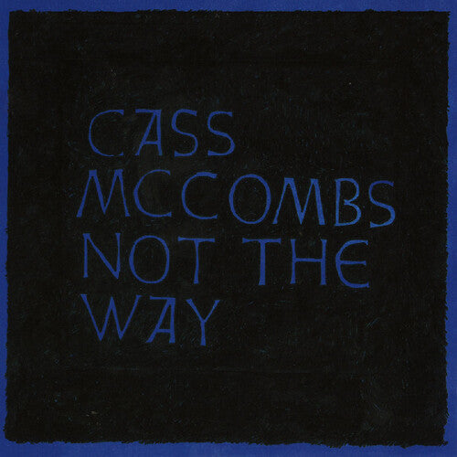 Cass McCombs: Not The Way - (VINYL LP)