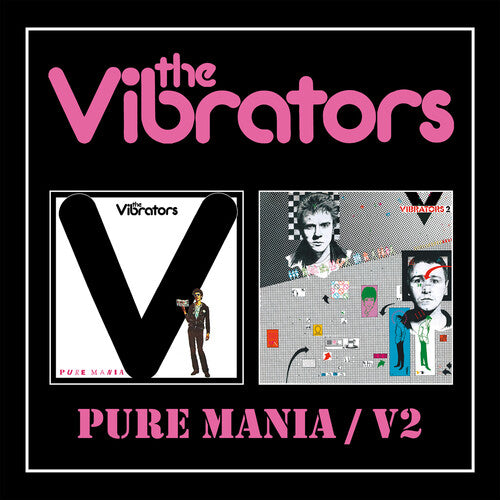 The Vibrators: Pure Mania / V2 - CD