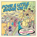 Pour a Little Sugar on It: Chewy Chewy Sounds: Pour A Little Sugar On It: The Chewy, Chewy Sounds Of American Bubblegum 1966-1971 / Various - CD