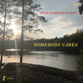 Cold Diamond & Mink: Somebody Cares (My Echo, Shadow and Me Instrumentals) Green - (VINYL LP)