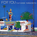 Tatsuro Yamashita: For You - (VINYL LP)