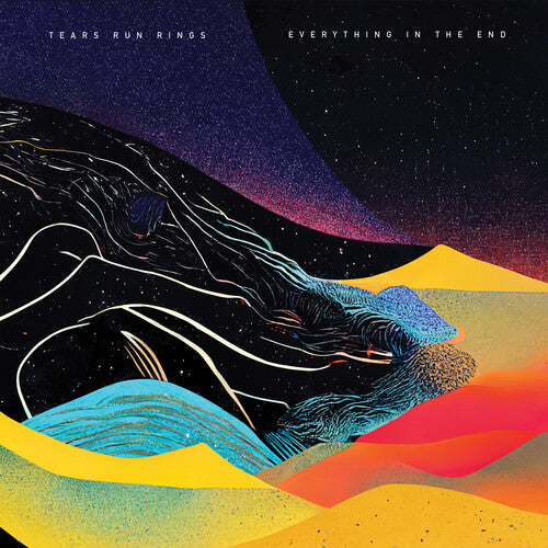 Tears Run Rings: Everything In The End - (VINYL LP)