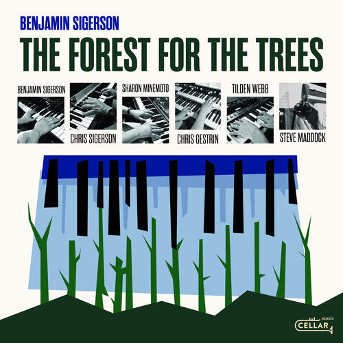 Benjamin Sigerson: The Forest For The Trees - CD