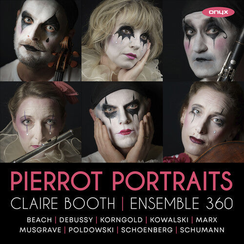 Claire Booth: Pierrot Portraits - CD