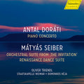 Staatskapelle Weimar: Dorati: Piano Concerto; Seiber: Orchestral Suite from "The Invitation"; Renaissance Dance Suite - CD