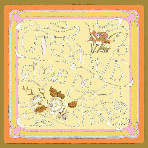 Chrysanths: Leave No Shadow - CD