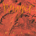 Winger: Pull - (VINYL LP)