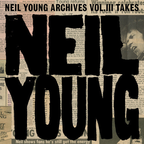 Neil Young: Neil Young Archives Vol. III Takes - (VINYL LP)