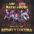Los Reyes Locos: Noche De Ritmo Y Locura - CD