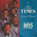 The Tymes: All The Big Hits Plus More - CD