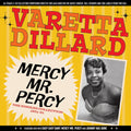 Varetta Dillard: Mercy Mr. Percy: The Singles Collection 1951-61 - CD