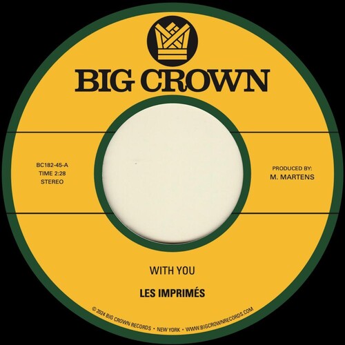 Les Imprimes: With You B/W Only Love - 7-INCH SINGLE