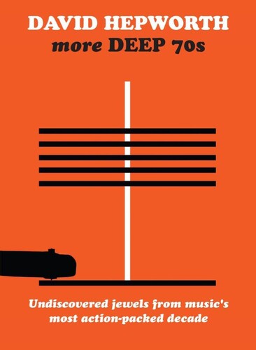 Various Artists: David Hepworth's More Deep 70S: Underrated Cuts From A Misunderstood Decade / Various - 4CD Boxset - CD
