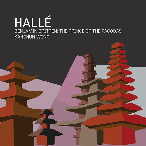 Halle: Britten: The Prince of the Pagodas - CD